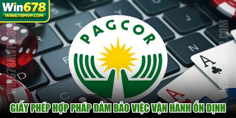 Giấy phép hợp pháp đảm bảo việc vận hành ổn định, nghiêm ngặt và uy tín