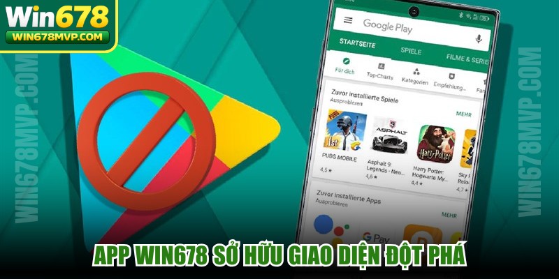 App WIN678 sở hữu giao diện đột phá, thu hút người chơi tham gia tải web