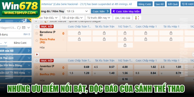 Những ưu điểm nổi bật, độc đáo của sảnh Thể thao WIN678