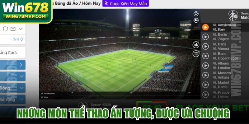 Những môn thể thao ấn tượng, được ưa chuộng tại WIN678