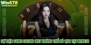 Sự Kiện Game Casino Hot