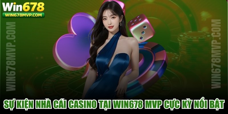 Sự Kiện Nhà Cái Casino