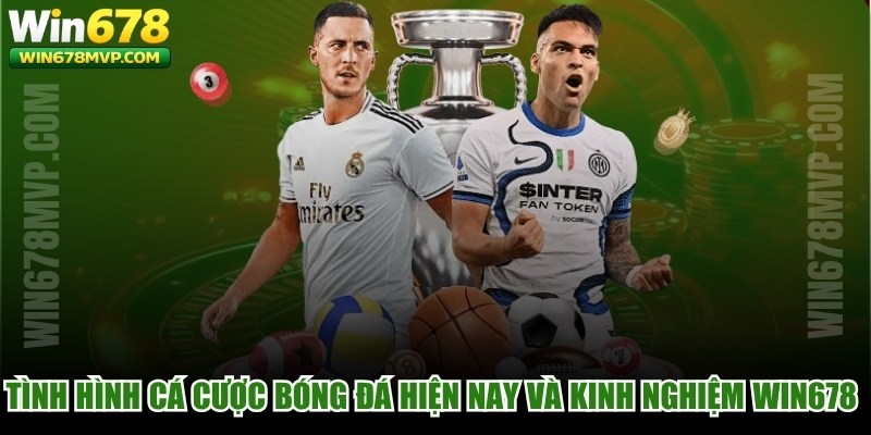 Tình Hình Cá Cược Bóng Đá
